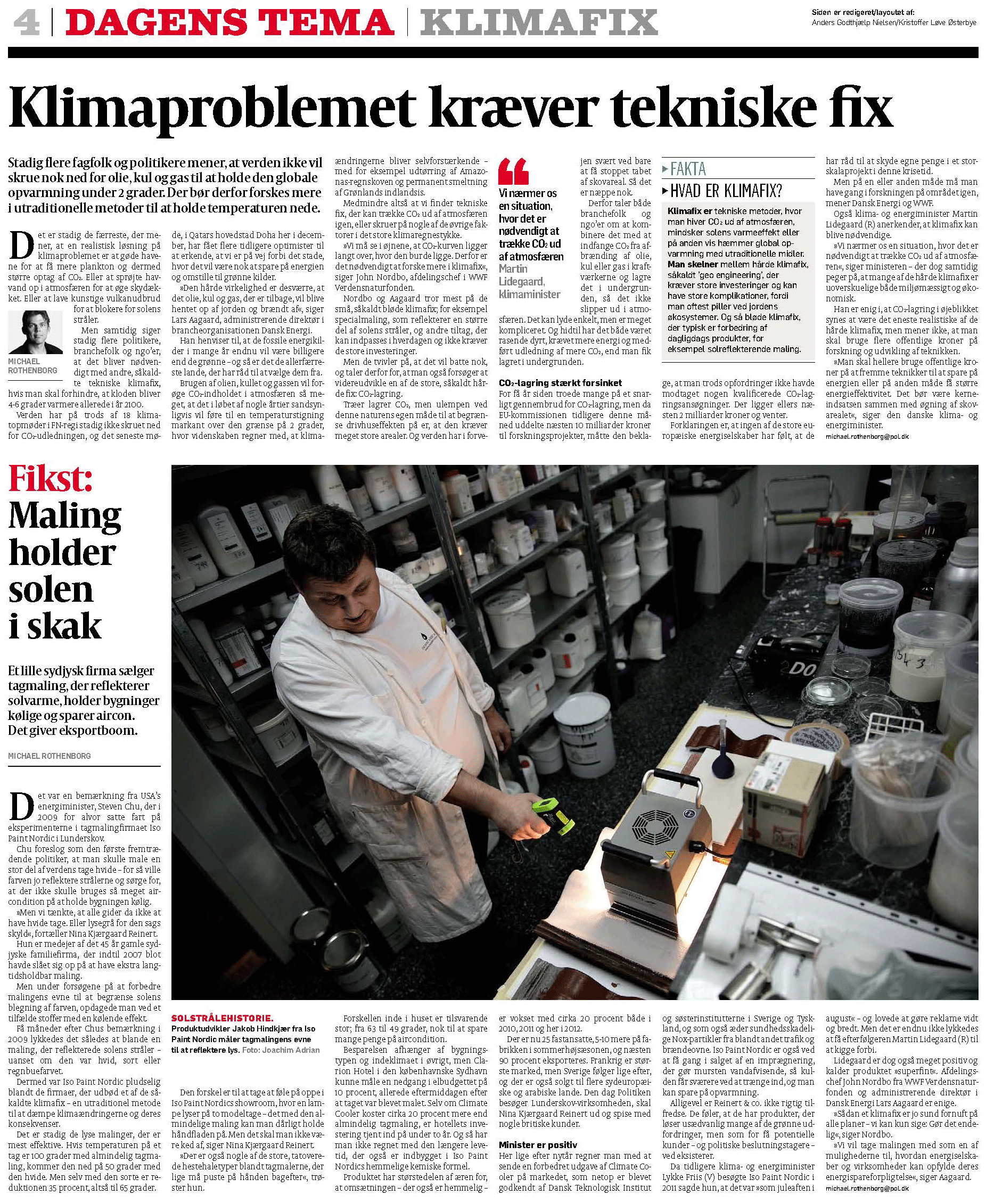 Maling holder solen i skak Maling holder solen i skak